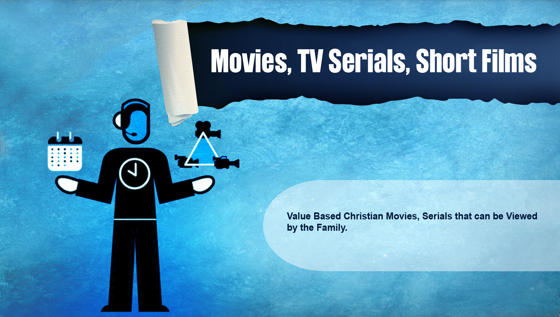 Movies, TV Serials, Short-Films