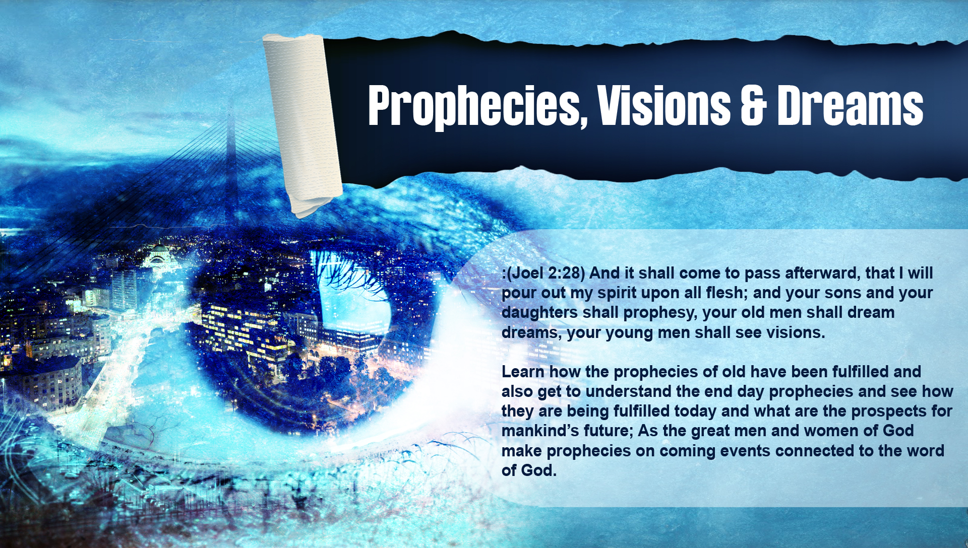 Prophecies, Visions & Dreams